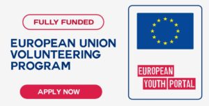 A white background with a blue box displaying the European Union flag. The text "FULLY FUNDED" is in a blue box above the text "EUROPEAN UNION VOLUNTEERING PROGRAM" in black. Below this, a red button with the text "APPLY NOW" is displayed. To the right of the flag, there is a smaller box with the text "EUROPEAN YOUTH PORTAL" in black.